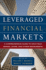 Leveraged Financial Markets: a Comprehensive Guide to Loans, Bonds, and Other High-Yield Instruments: a Comprehensive Guide to High-Yield Bonds, ...(McGraw-Hill Financial Education Series)