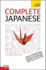 Complete Japanese: a Teach Yourself Guide (Teach Yourself Language)