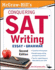 McGraw-Hill's Conquering Sat Writing Second Edition (5 Steps to a 5 on the Advanced Placement Examinations)