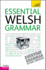 Essential Welsh Grammar: a Teach Yourself Guide (Ty: Language Guides)