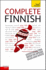 Complete Finnish Beginner to Intermediate Course: Learn to Read, Write, Speak and Understand a New Language With Teach Yourself