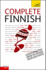 Complete Finnish Beginner to Intermediate Course: Learn to Read, Write, Speak and Understand a New Language [With Book(S)]