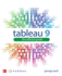 Tableau 9: The Official Guide