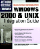 Windows 2000 & Unix Integration Guide (Book/Cd-Rom Package)