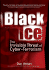 Black Ice: the Invisible Threat of Cyber-Terrorism