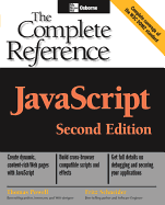 Javascript: the Complete Reference, 2nd Edition (Osborne Complete Reference Series)