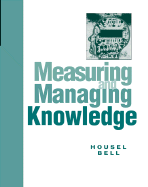 measuring and managing knowledge