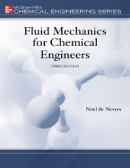 Fluid Mechanics for Chemical Engineers