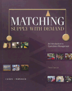 matching supply with demand an introduction to operations management