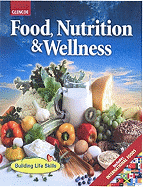 food nutrition and wellness student edition