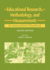 Educational Research, Methodology and Measurement: an International Handbook (Resources in Education Series, 7)