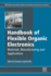 Handbook of Flexible Organic Electronics: Materials, Manufacturing and Applications
