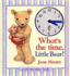 What's the Time Little Bear?