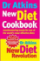 Dr Atkins New Diet Cookbook: Mouth-Watering Meals to Accompany the Most Effective Diet Ever Devised