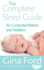 The Complete Sleep Guide for Contented Babies & Toddlers