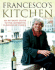 Francesco's Kitchen. an Intimate Guide to the Authentic Flavours of Venice