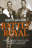 Battle Royal: Edward VIII and George VI-Brother Against Brother