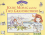 Katie Morag and the Two Grandmothers (Red Fox Picture Books)