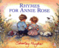 Rhymes for Annie Rose