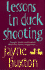 Lessons in Duck Shooting
