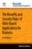 The Benefits and Security Risks of Web-Based Applications for Business: Trend Report