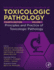 Haschek and Rousseaux's Handbook of Toxicologic Pathology, Volume 1: Principles and Practice of Toxicologic Pathology: Volume 1: Principles and Practice of Toxicologic Pathology