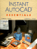 Instant AutoCAD Essentials