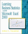 Learning Business Statistics With Microsoft Excel 2000