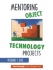 Mentoring Object Technology Projects (Yourdon Press Computing Series)