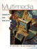 Multimedia: Concepts and Practice and Student Cd