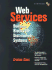 Web Services: Building Blocks for Distributed Systems (With Cd-Rom)