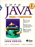 Core Java 1.2: Volume 1 Fundamentals