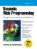 Dynamic Web Programming Using Java, Javascript, and Informix