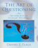 The Art of Questioning: an Introduction to Critical Thinking