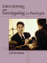 Civil Interviewing and Investigating for Paralegals: a Process-Oriented Approach