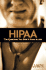Hipaa: the Questions You Didn't Know to Ask