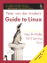 Peter Van Der Linden's Guide to Linux