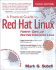 A Practical Guide to Red Hat Linux: Fedora Core and Red Hat Enterprise Linux [With Dvd]