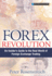 Forex Revolution: an Insider's Guide to the Real World of Foreign Exchange Trading