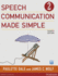Speech Communication Made Simple