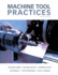 Machine Tool Practices (10th Edition)