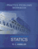 Practice Problems Workbook for Engineering Mechanics: Statics