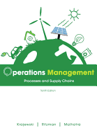 Operations Management: Processes and Supply Chains Plus New Myomlab With Pearson Etext--Access Card Package (10th Edition)