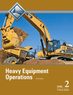 heavy equipment operations trainee guide level 2