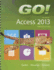 Go! With Microsoft Access 2013 Introductory (Go! for Office 2013)