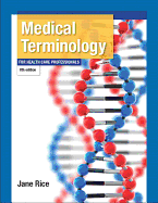 medical terminology for health care professionals