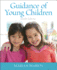 Guidance of Young Children, Enhanced Pearson Etext--Access Card