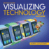 Introductory Visualizing Technology With Access Code