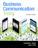 Business Communication Today, Student Value Edition (10th Edition)