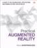 Practical Augmented Reality: a Guide to the Technologies, Applications, and Human Factors for Ar and Vr (Usability)